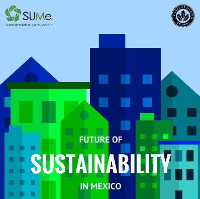 Summit Future of Sustainability in Mexico