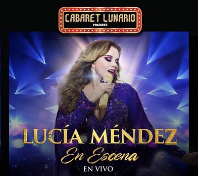 LUCÍA MÉNDEZ se presenta en un show Nocturno en el Lunario del Auditorio Nacional este Sabado 24 de Febrero del 2018