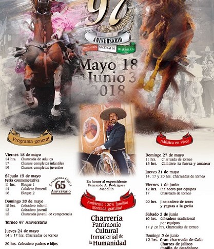 97o. Aniversario de la La Asociación Nacional de Charros A.C. - Del 18 de Mayo al 3 de Junio 2018