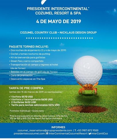 PRESIDENTE INTERCONTINENTAL COZUMEL RESORT & SPA SE PREPARA PARA LA ONCEAVA EDICIÓN DEL TORNEO DE GOLF COZUMEL