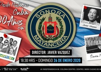 LA SONORA MATANCERA CELEBRARÁ SUS 100 AÑOS EN EL TEATRO METROPOLITAN EL DOM 26 DE ENERO DEL 2020