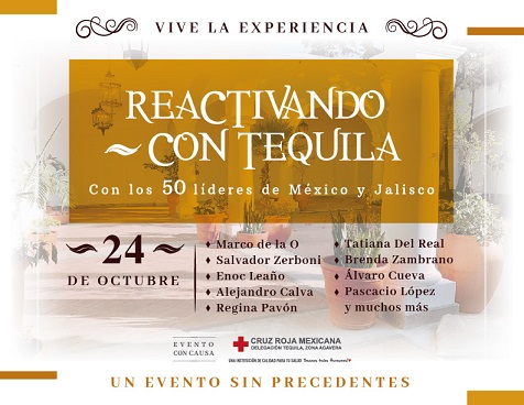 ARTISTAS Y FAMOSOS CELEBRARÁN EVENTO “REACTIVANDO CON TEQUILA” A BENEFICIO DE LA CRUZ ROJA