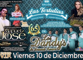 LOS DANDYS CELEBRAN SU 65 ANIVERSARIO JUNTO A MANUEL JOSE EN CDMX, VIERNES 10-DIC-2021 EN SALÓN TERTULIAS