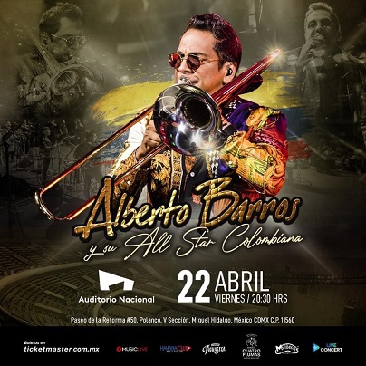 ALBERTO BARROS LLEGA AL AUDITORIO NACIONAL CON SU TRIBUTO A LA SALSA COLOMBIANA, Se presentará el Viernes 22 de Abril de 2022 en el Auditorio Nacional 20.30 p.m.